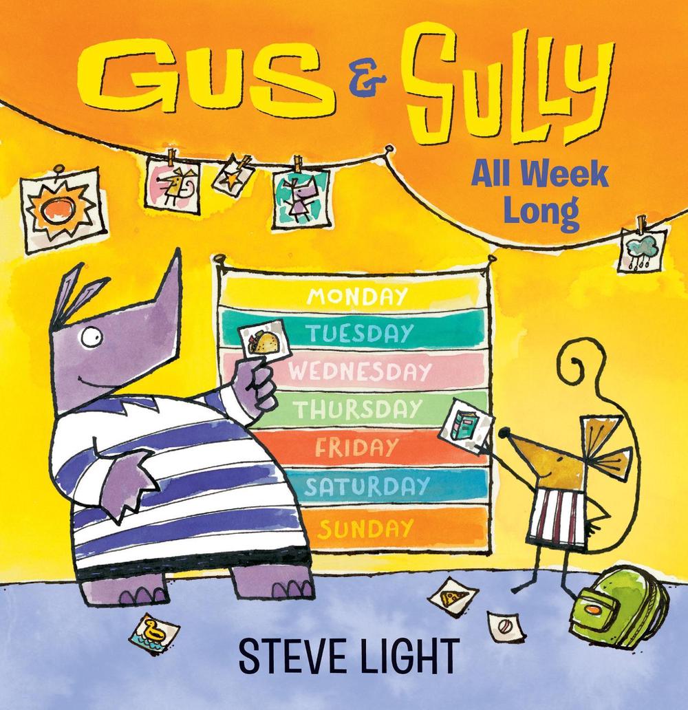 Gus and Sully All Week Long by Steve Light - ISBN: 9781536238655