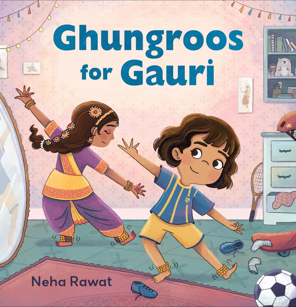 Ghungroos for Gauri by Neha Rawat - ISBN: 9781536241075