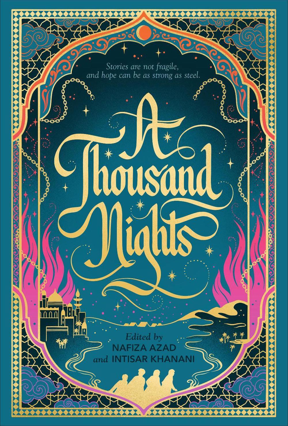 A Thousand Nights by Nafiza Azad - ISBN: 9781536241549