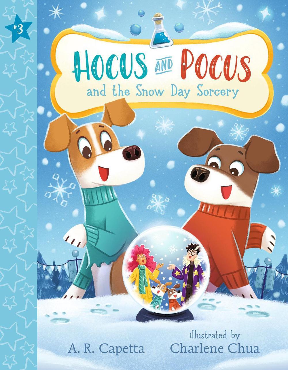 Hocus and Pocus and the Snow Day Sorcery by A.R. Capetta - ISBN: 9781536249668