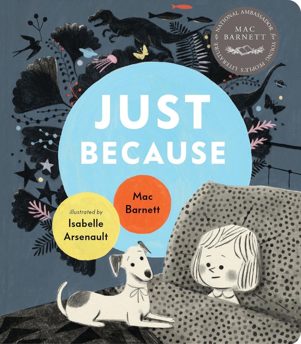 Just Because by Mac Barnett - ISBN: 9781536250602