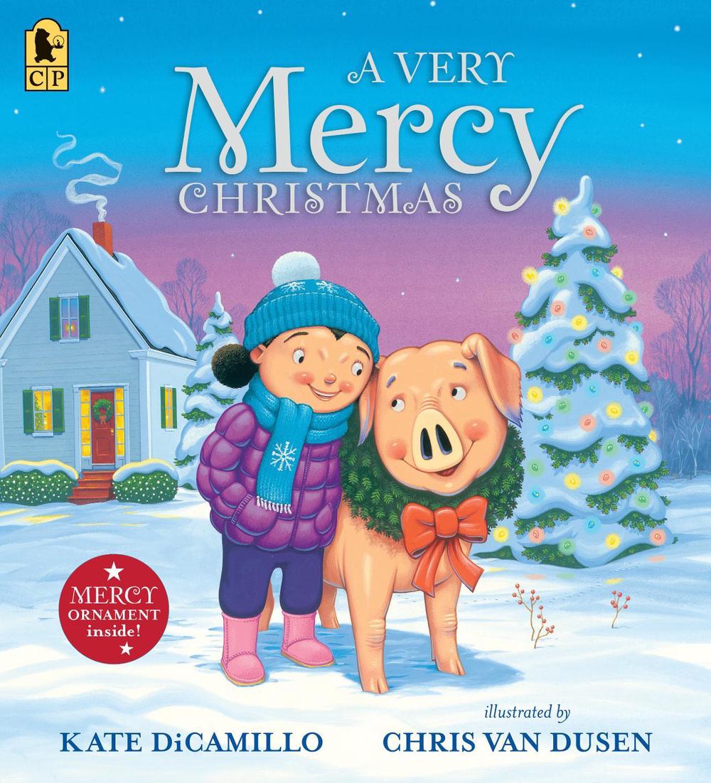 A Very Mercy Christmas by Kate DiCamillo - ISBN: 9781536255072