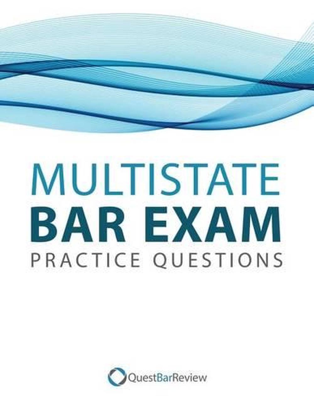 Quest Multistate Bar Exam (MBE) Practice Questions By Quest Bar Review ...