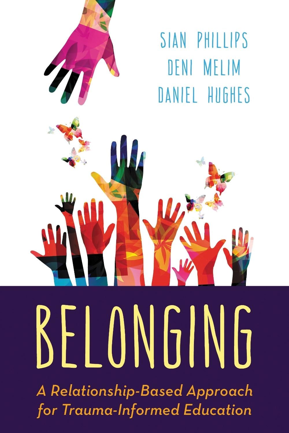 Belonging by Sian Phillips - ISBN: 9781538135990