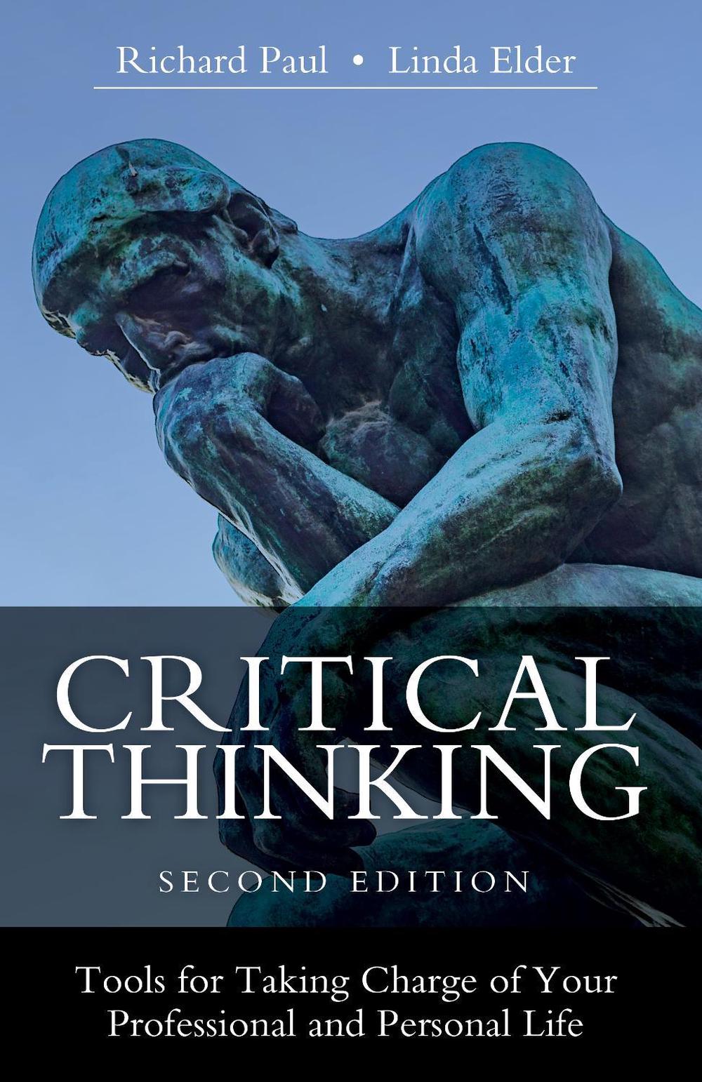 Critical Thinking by Richard Paul - ISBN: 9781538139523