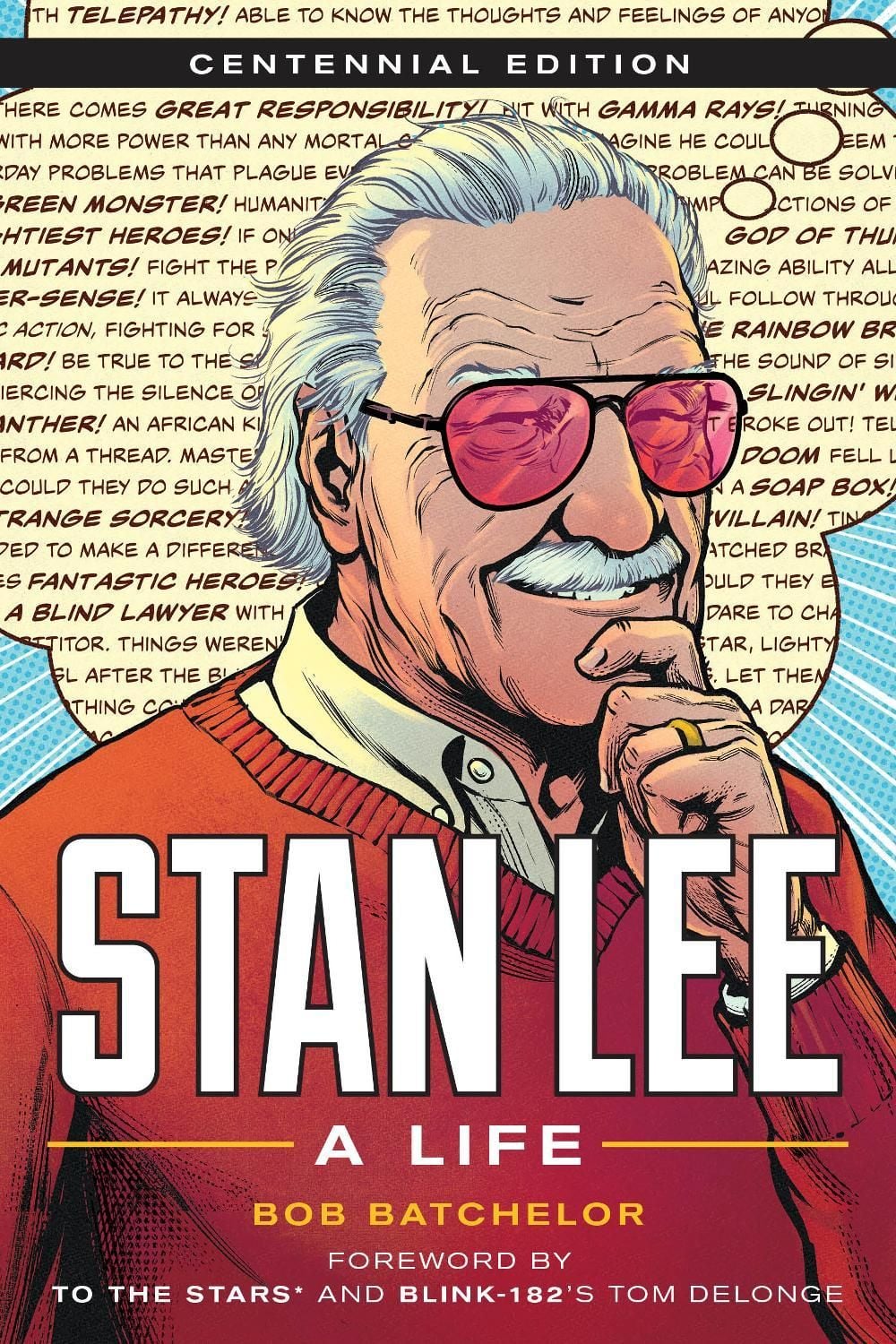 Stan Lee by Bob Batchelor - ISBN: 9781538162033
