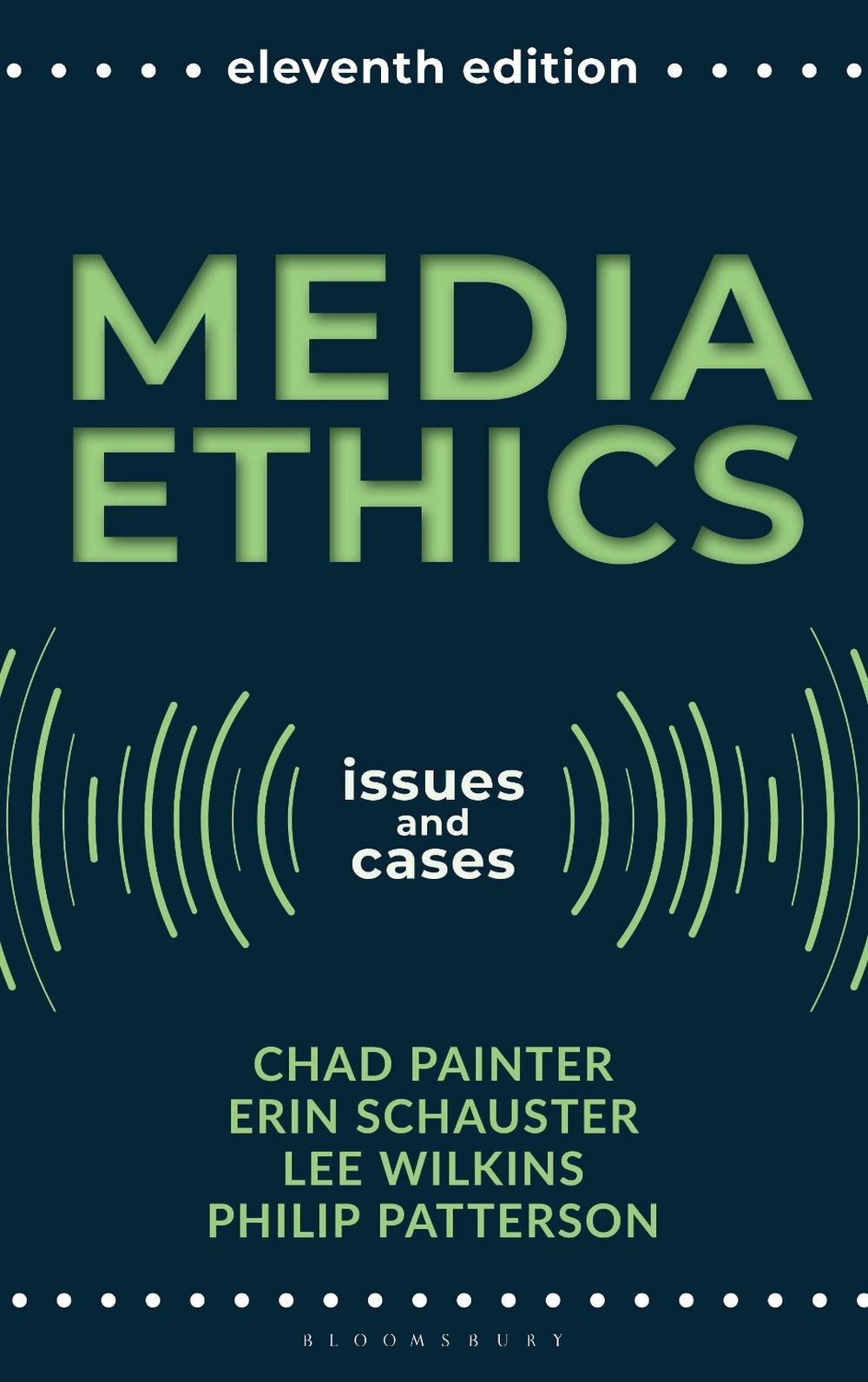 Media Ethics, 9781538167144