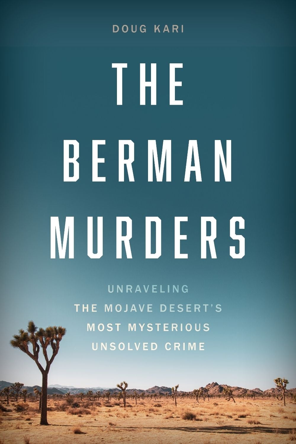 The Berman Murders by Doug Kari - ISBN: 9781538186381