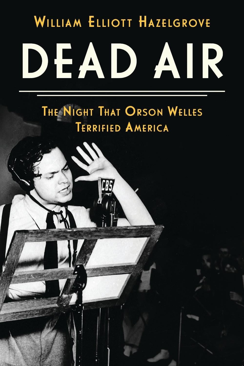Dead Air by William Elliott Hazelgrove - ISBN: 9781538187166