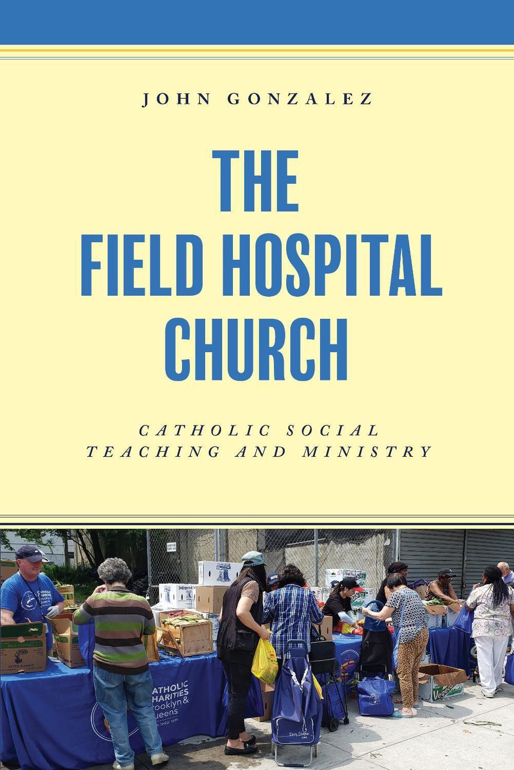 The Field Hospital Church, 9781538189788
