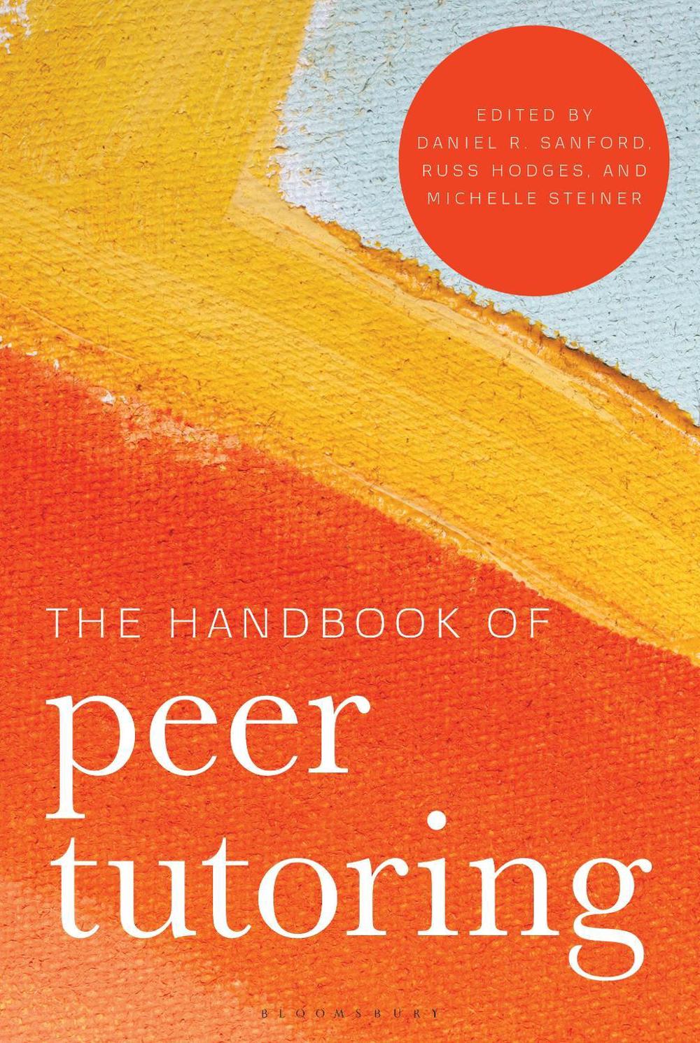The Handbook of Peer Tutoring by Daniel Sanford - ISBN: 9781538190548
