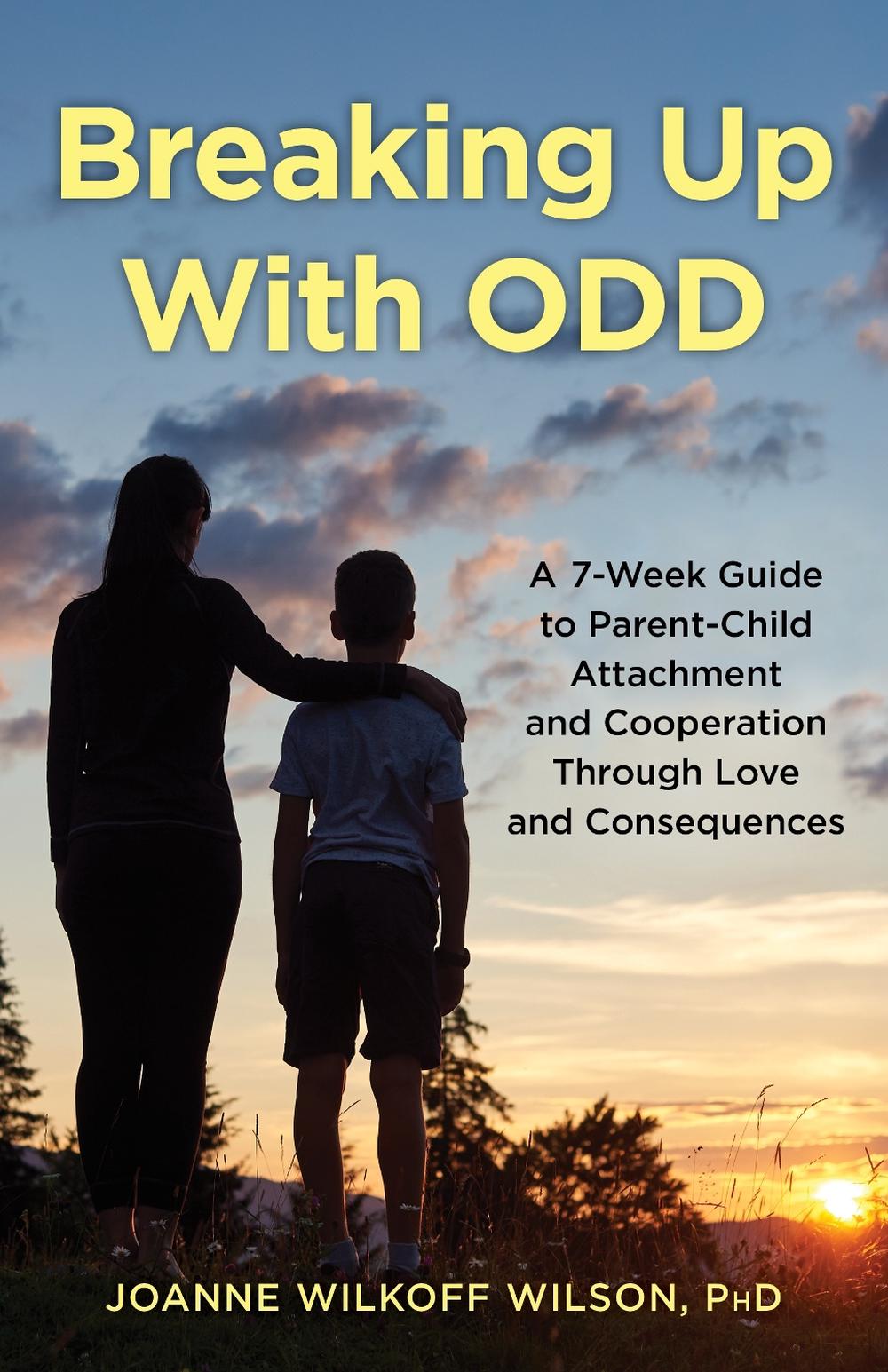 Breaking Up With ODD, 9781538198469