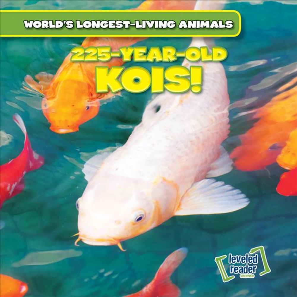 225-Year-Old-Kois! by Joni Kelly - ISBN: 9781538216941