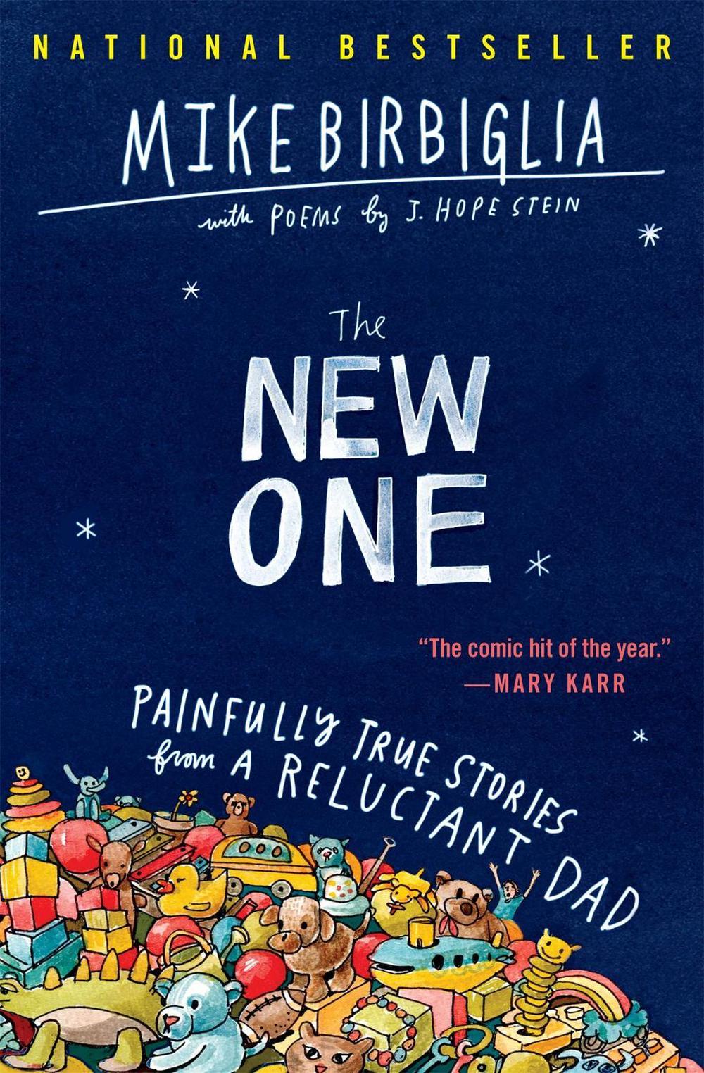 The New One by Mike Birbiglia - ISBN: 9781538701522