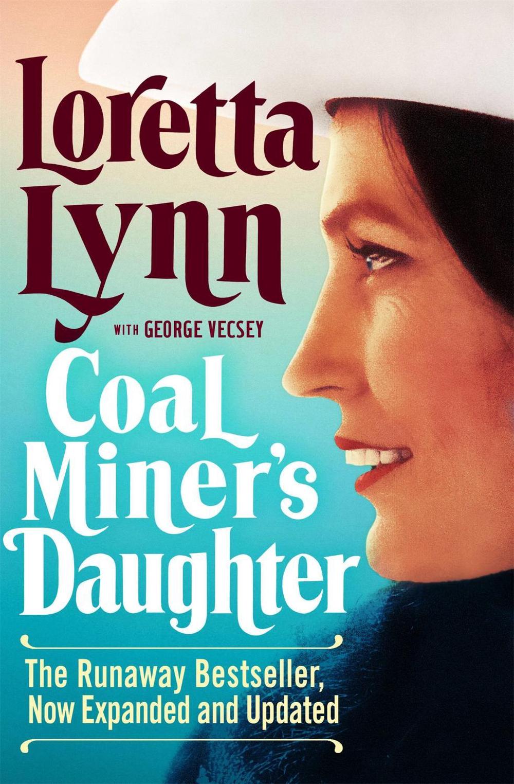 Coal Miner's Daughter by Loretta Lynn - ISBN: 9781538701713