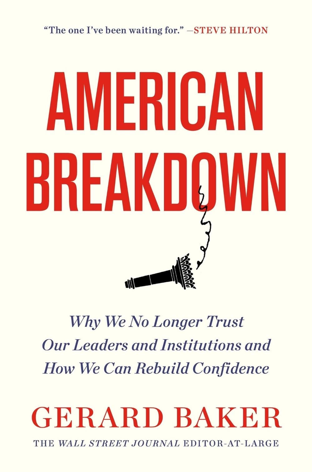 American Breakdown by Gerard Baker - ISBN: 9781538705704