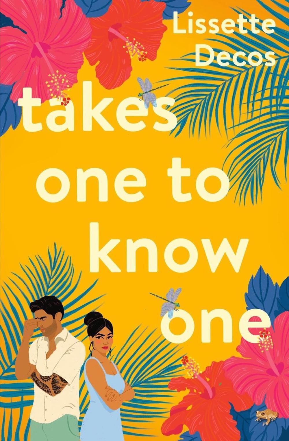 Takes One to Know One by Lissette Decos - ISBN: 9781538706770