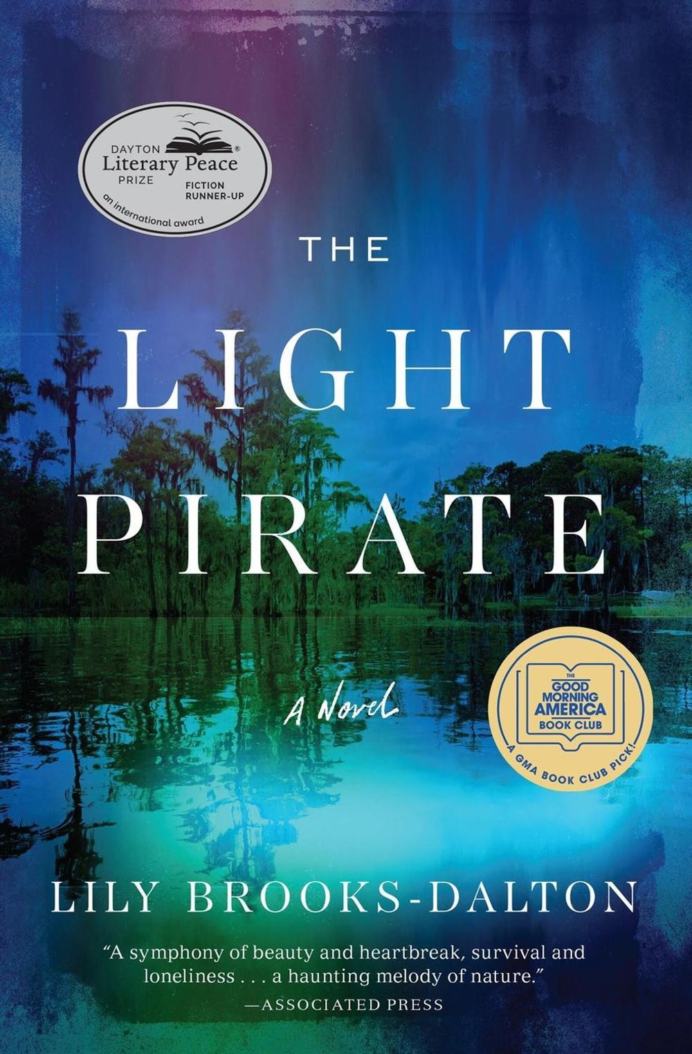 The Light Pirate by Lily Brooks-Dalton - ISBN: 9781538708286