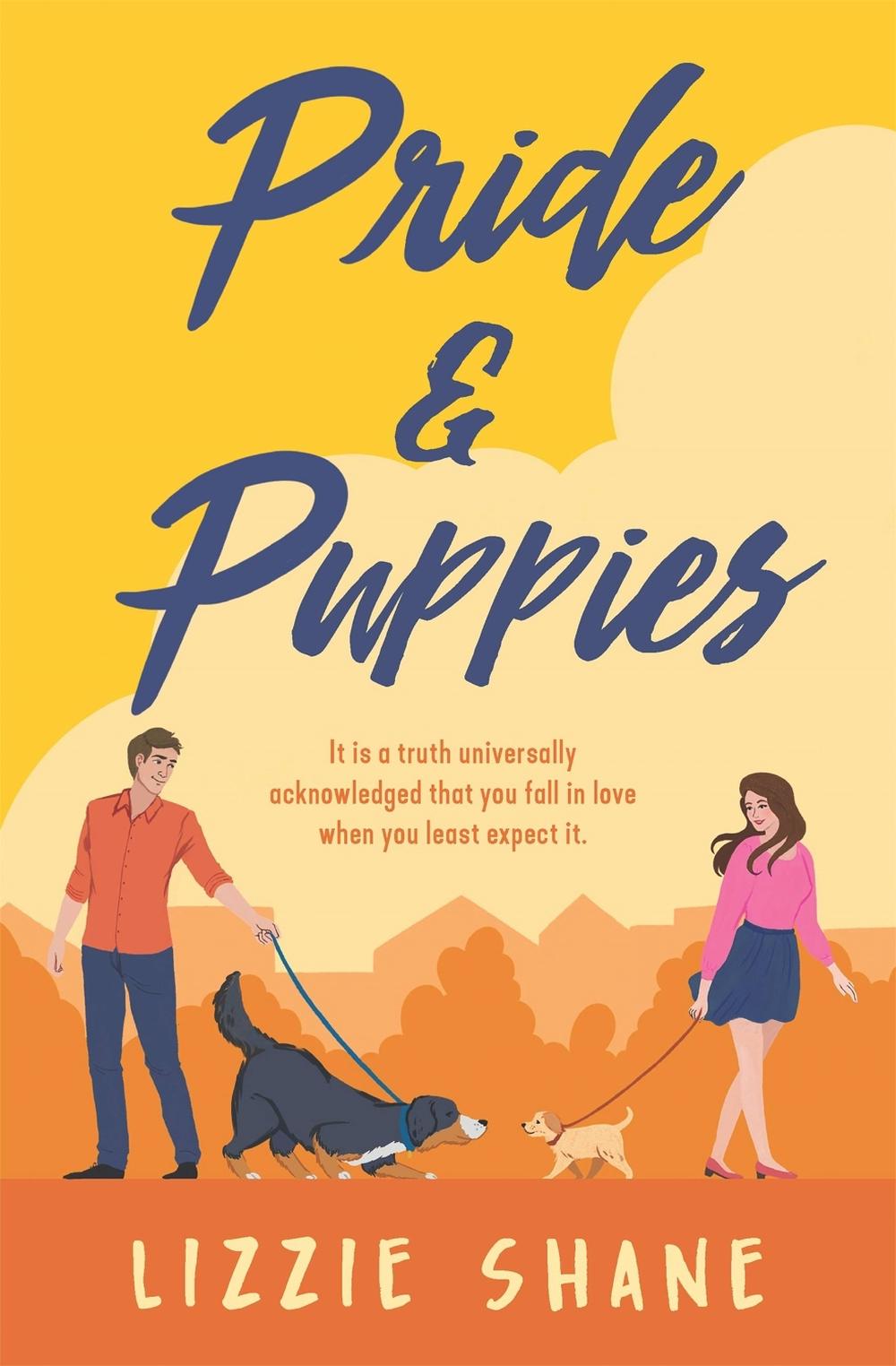 Pride & Puppies by Lizzie Shane - ISBN: 9781538710319