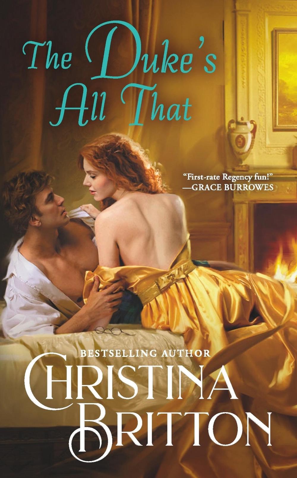 The Duke’s All That by Christina Britton - ISBN: 9781538710449