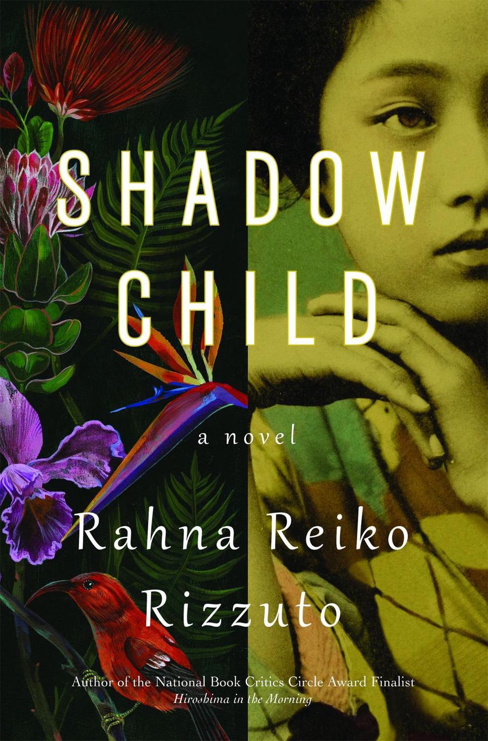 Shadow Child by Rahna Reiko Rizzuto - ISBN: 9781538711453