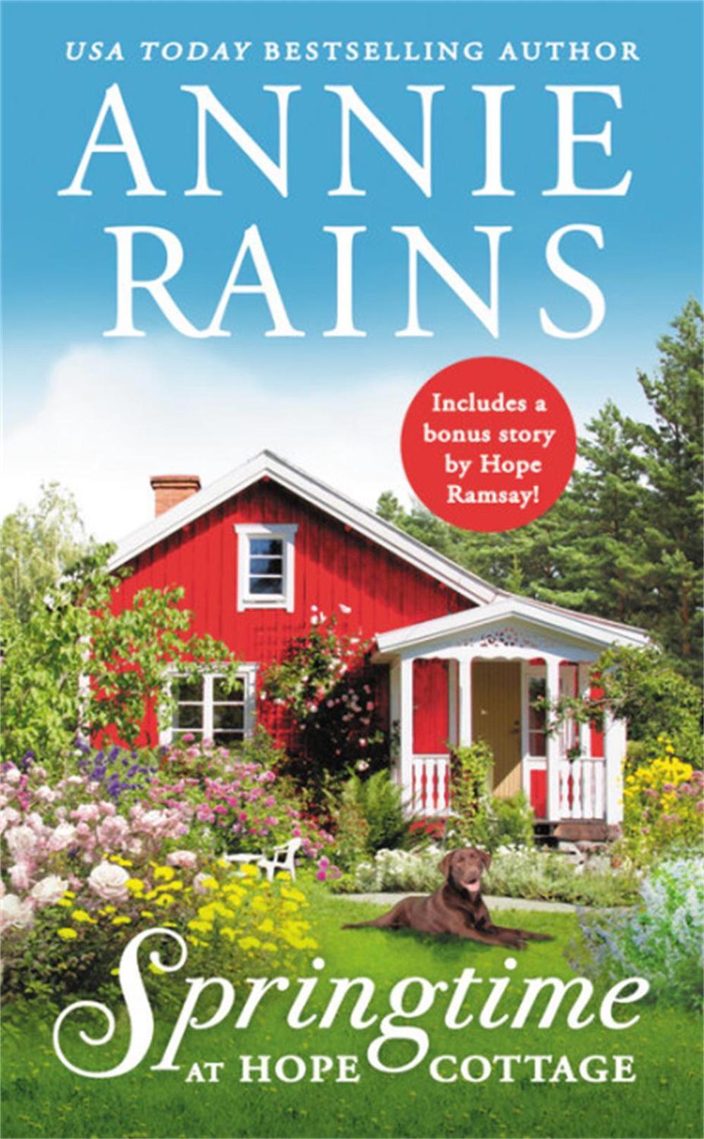 Springtime at Hope Cottage (Forever Special Release) by Annie Rains - ISBN: 9781538713983