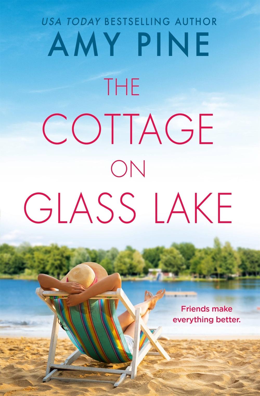The Cottage on Glass Lake by Amy Pine - ISBN: 9781538718612