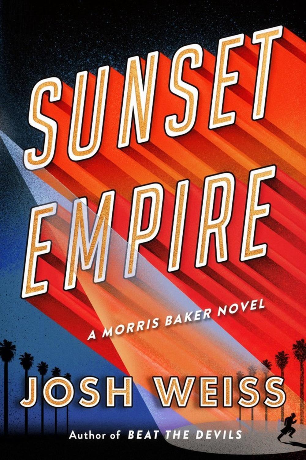 Sunset Empire by Josh Weiss - ISBN: 9781538719473