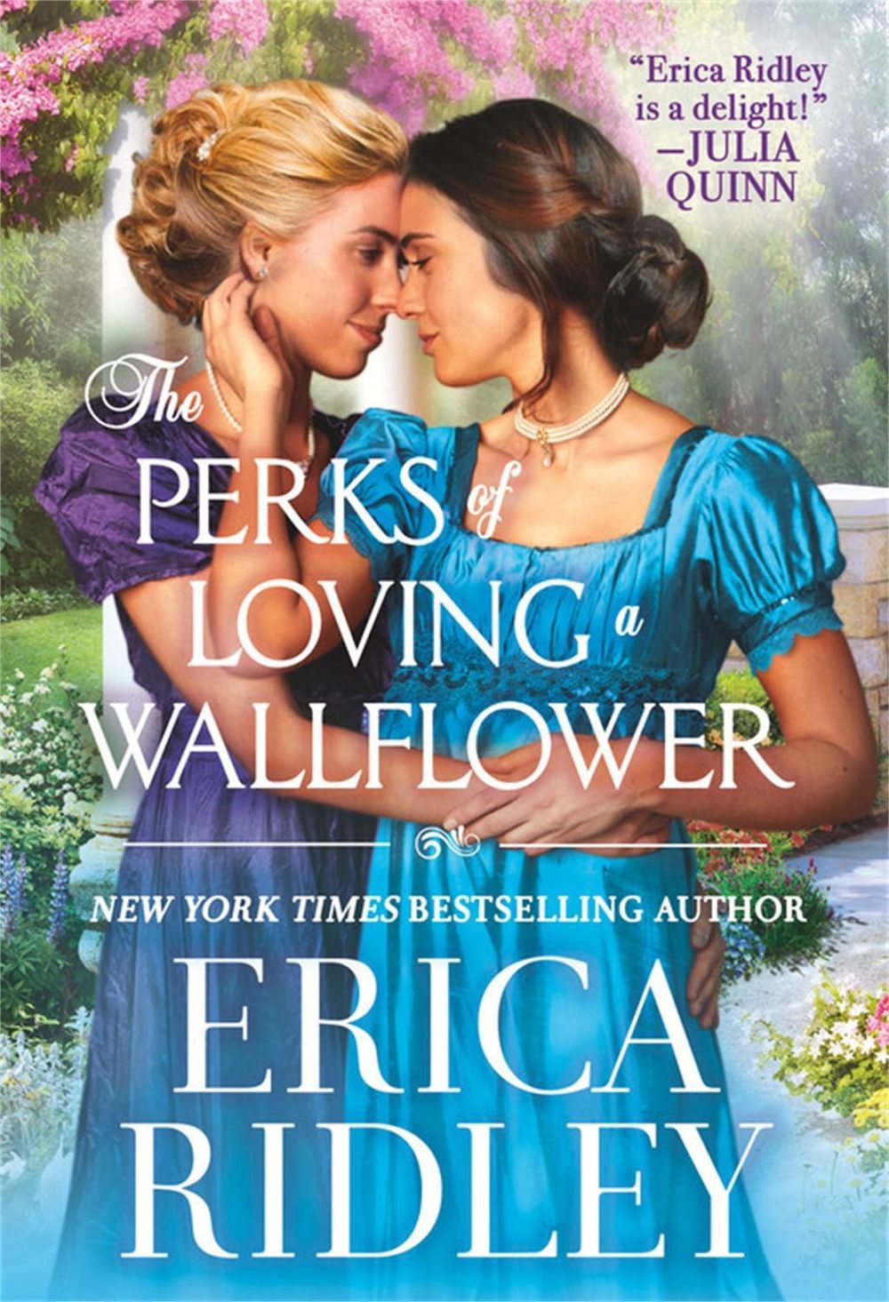The Perks of Loving a Wallflower by Erica Ridley - ISBN: 9781538719541