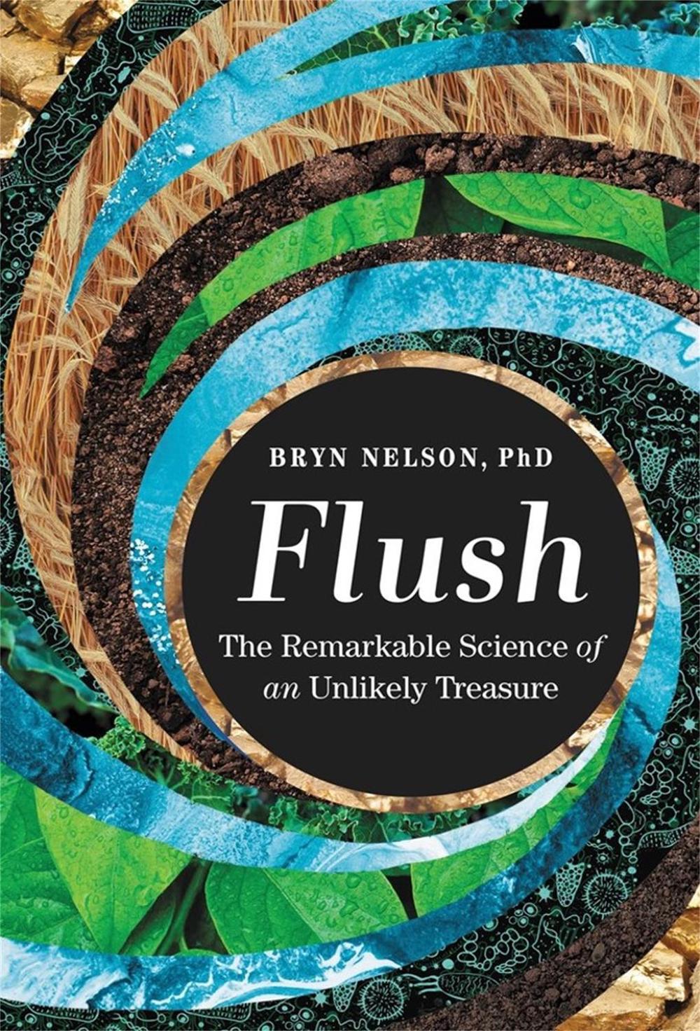 Flush by Bryn Nelson - ISBN: 9781538720028