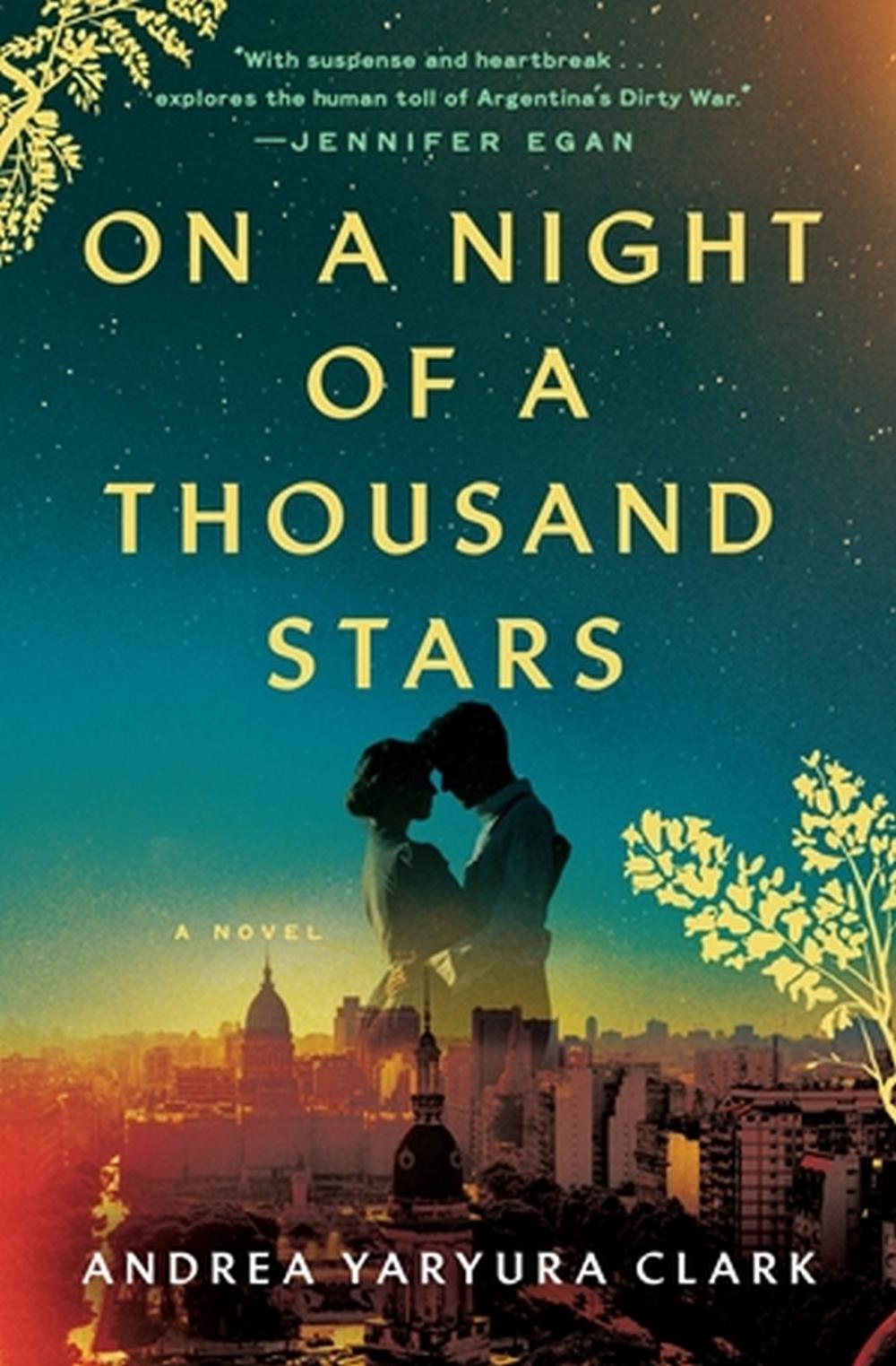 On a Night of a Thousand Stars by Andrea Yaryura Clark - ISBN: 9781538720301