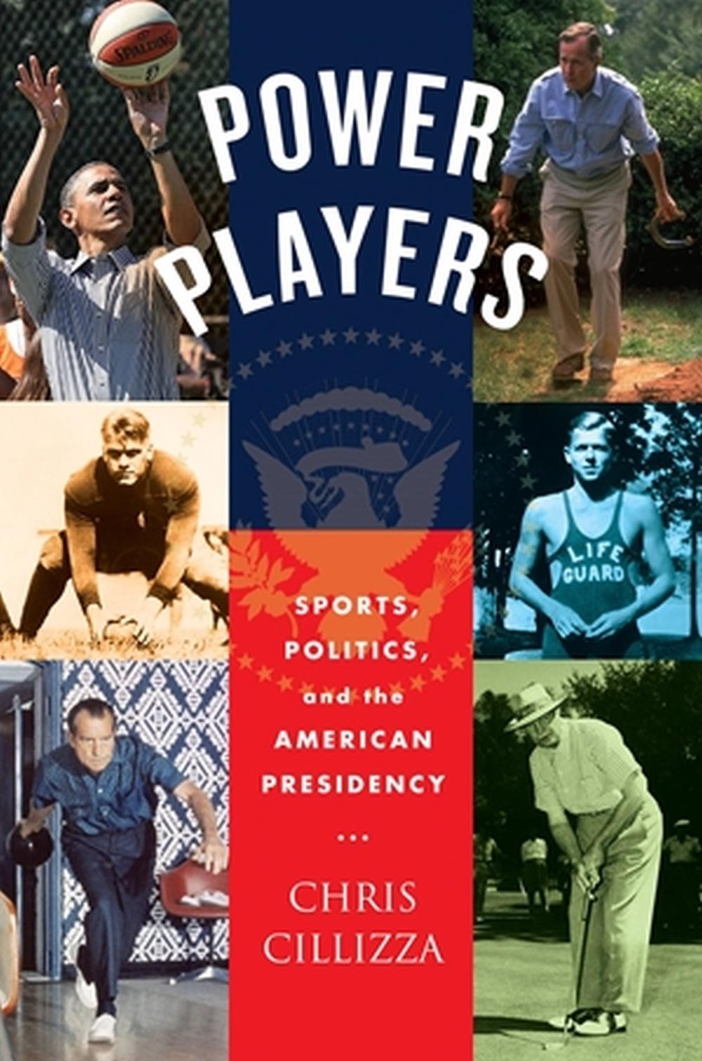 Power Players by Chris Cillizza - ISBN: 9781538720608
