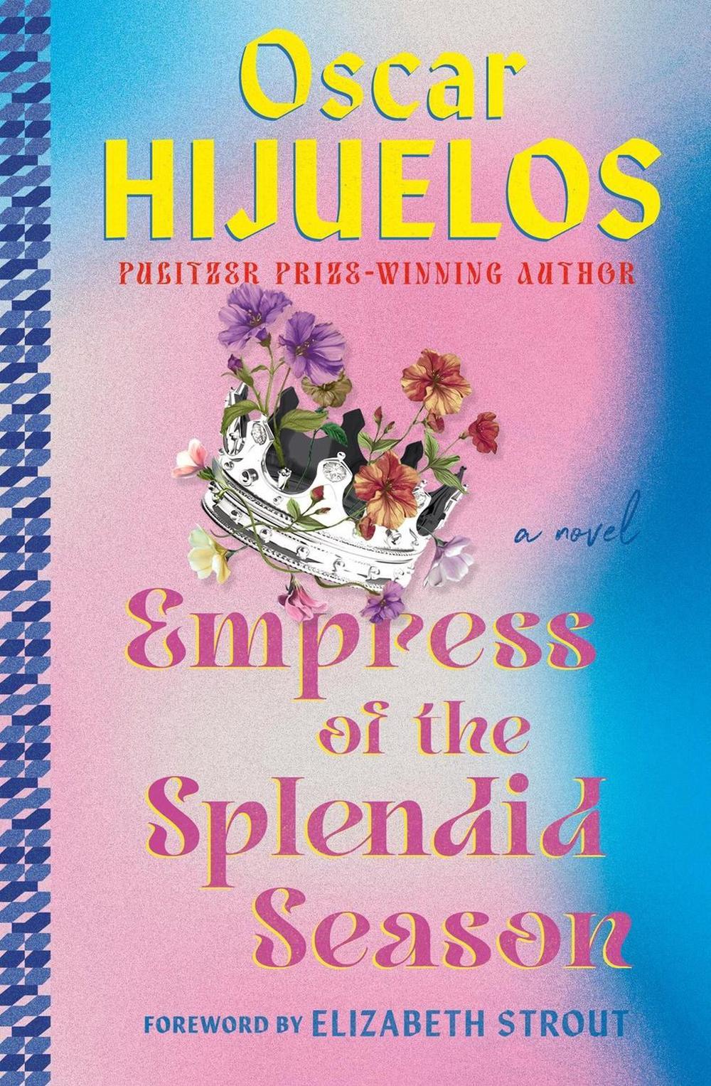 The Empress of the Splendid Season, 9781538722213