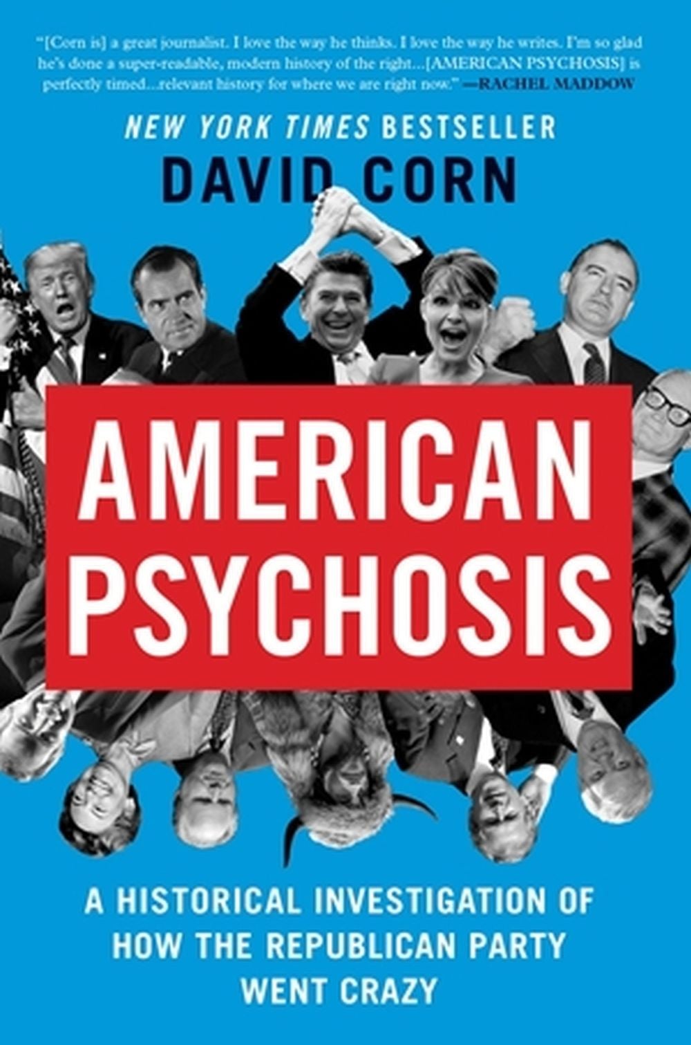 American Psychosis by David Corn - ISBN: 9781538723067