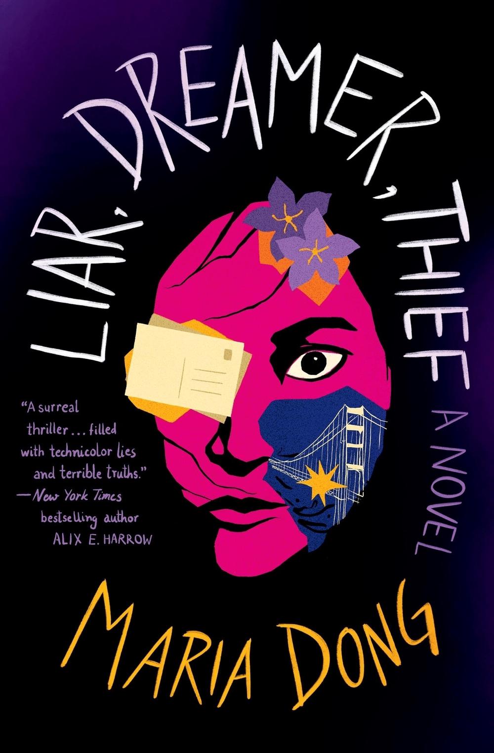 Liar, Dreamer, Thief by Maria Dong - ISBN: 9781538723487