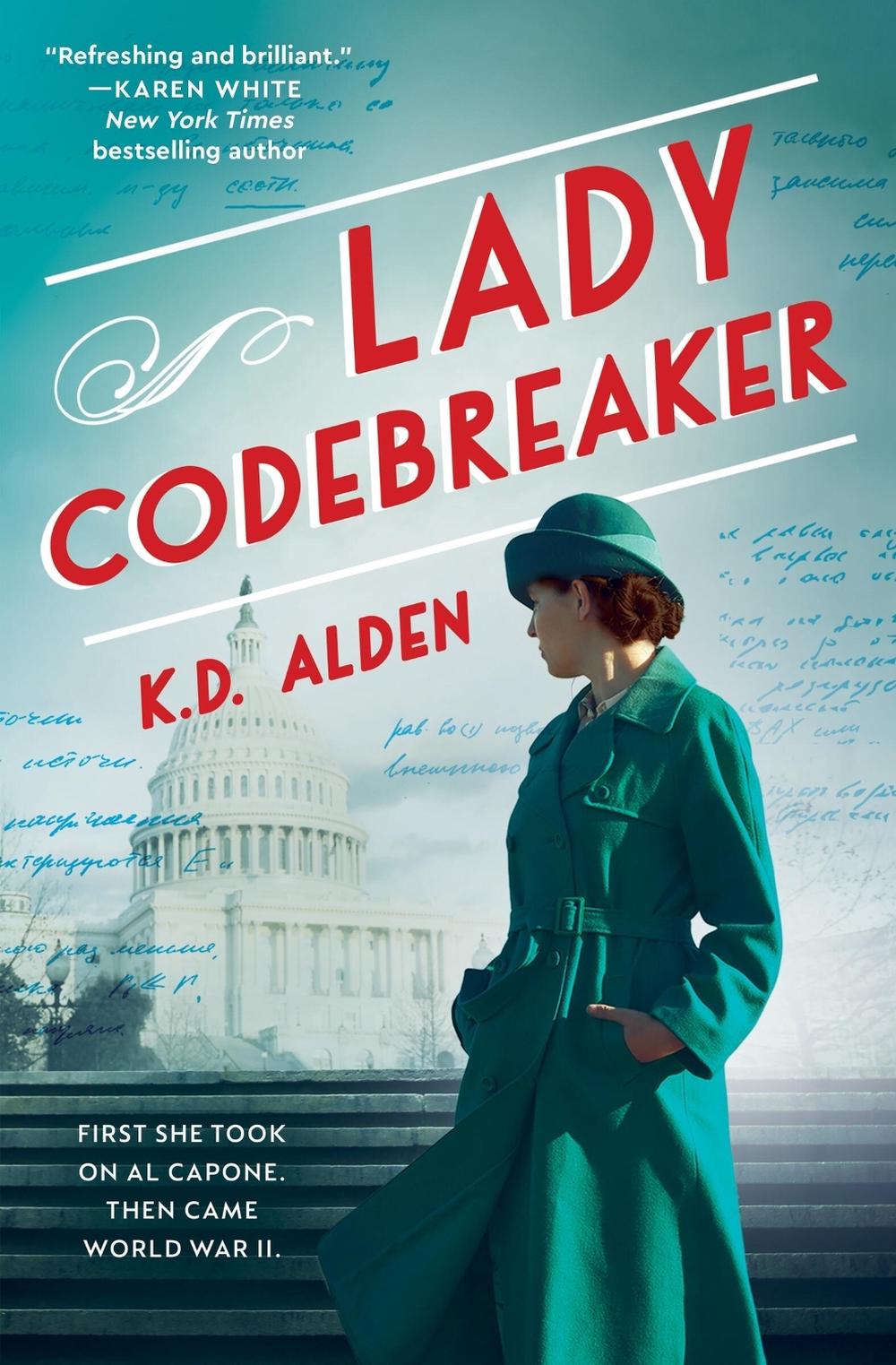 Lady Codebreaker by K.D. Alden - ISBN: 9781538723661