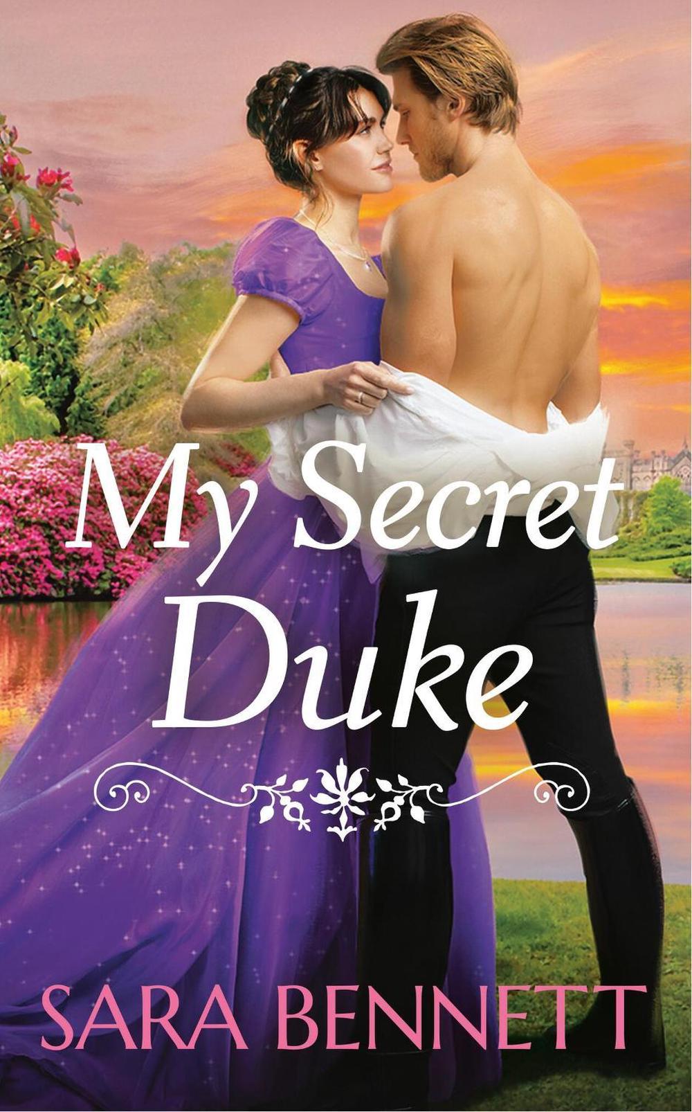 My Secret Duke by Sara Bennett - ISBN: 9781538723838