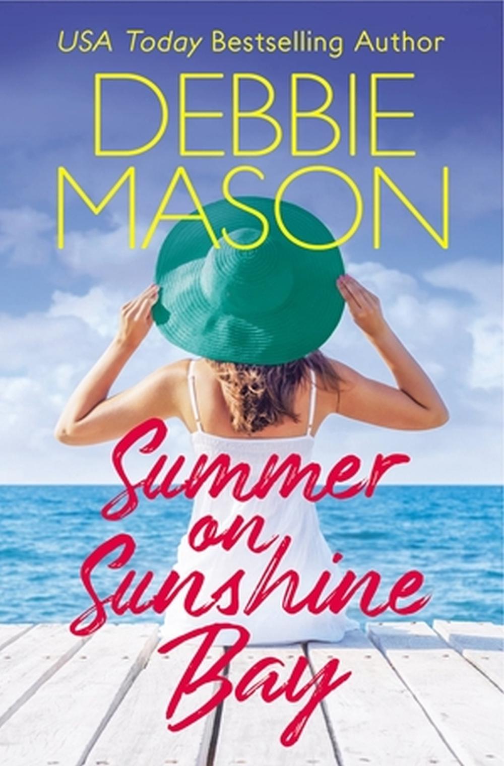 Summer on Sunshine Bay by Debbie Mason - ISBN: 9781538725313