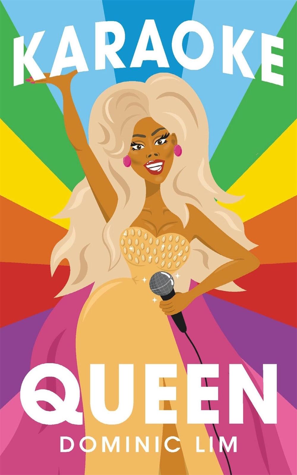 Karaoke Queen by Dominic Lim - ISBN: 9781538725405