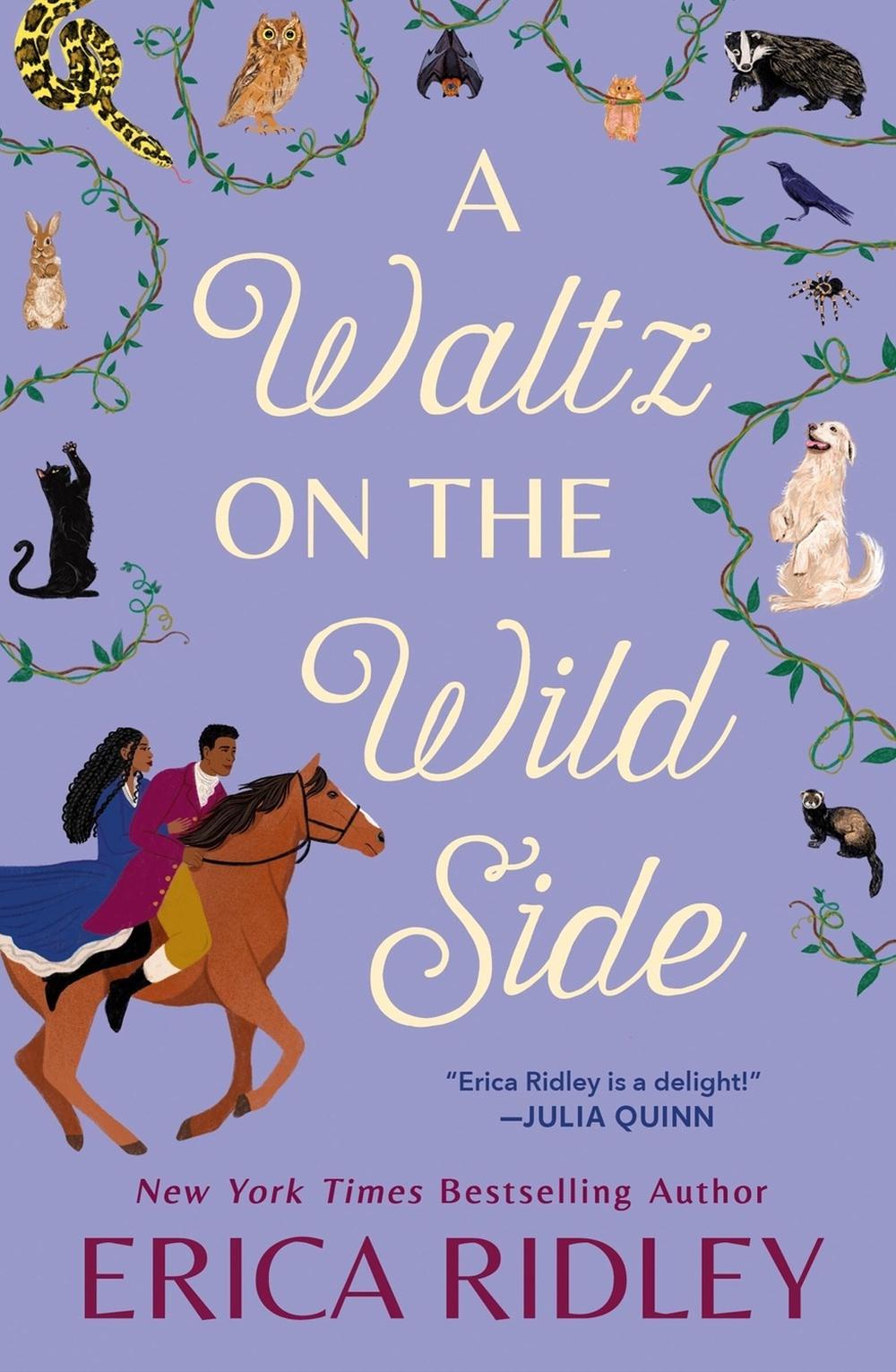 A Waltz on the Wild Side by Erica Ridley - ISBN: 9781538726136