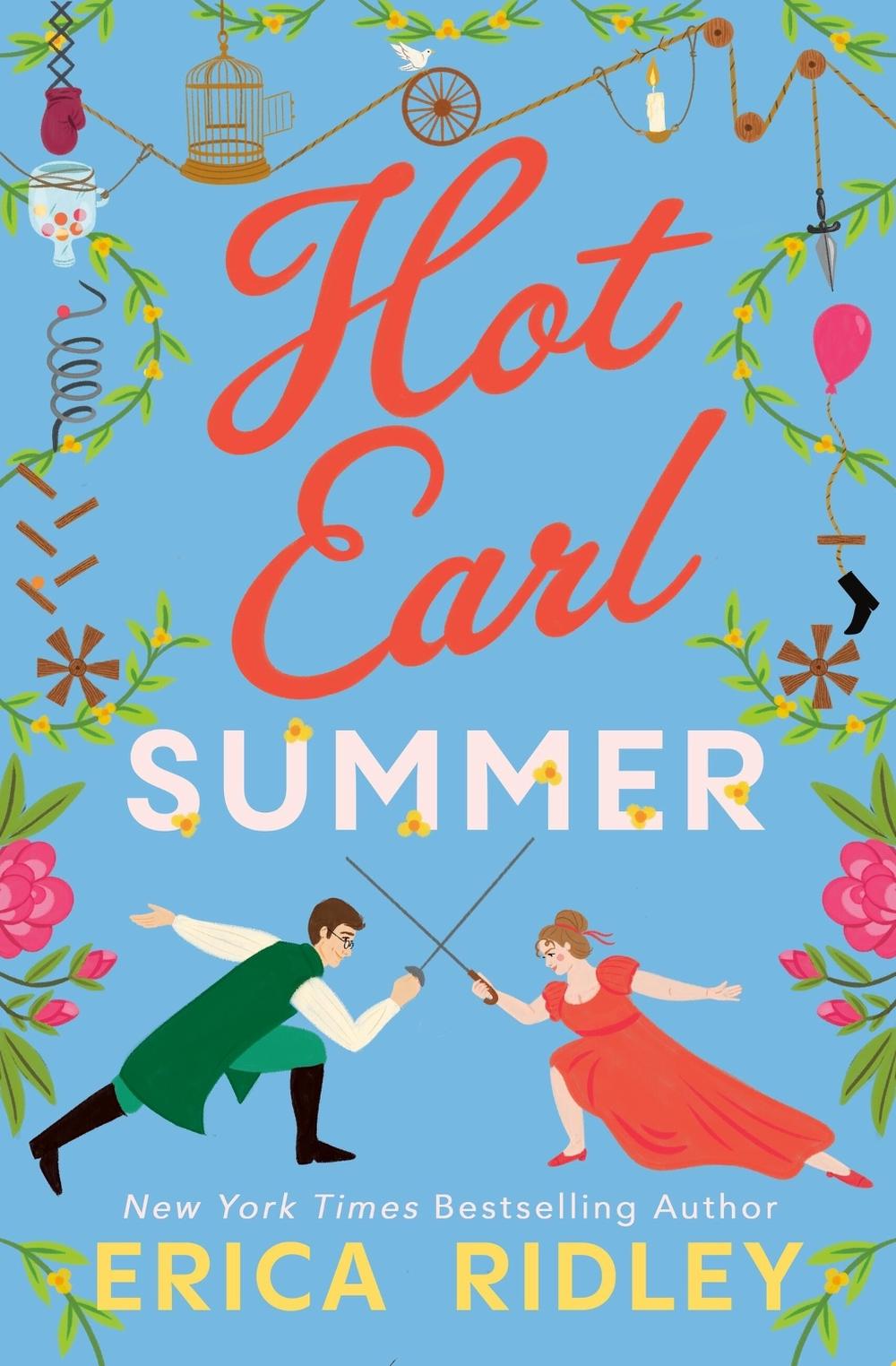 Hot Earl Summer by Erica Ridley - ISBN: 9781538726150