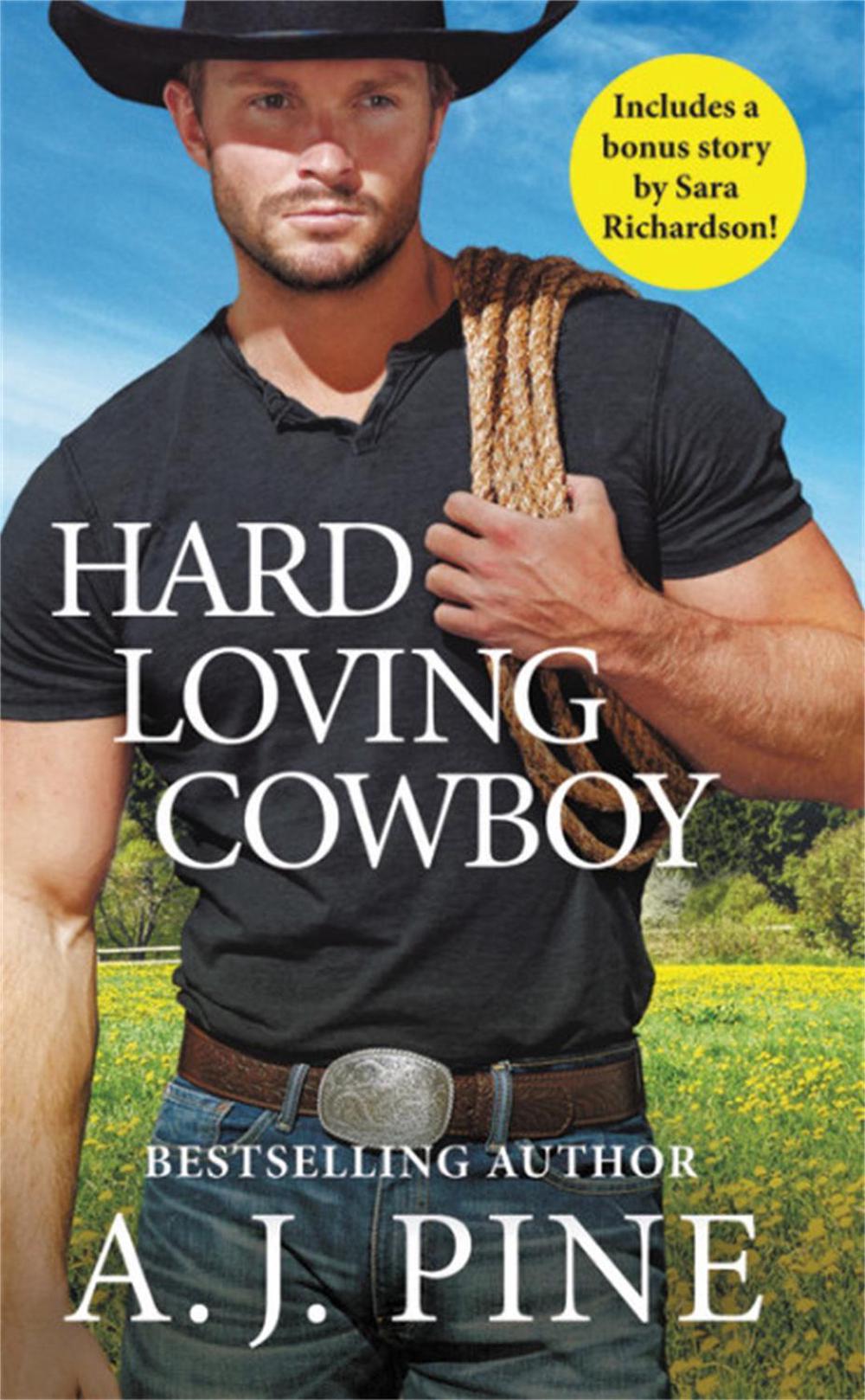 Hard Loving Cowboy by A.J. Pine - ISBN: 9781538727119