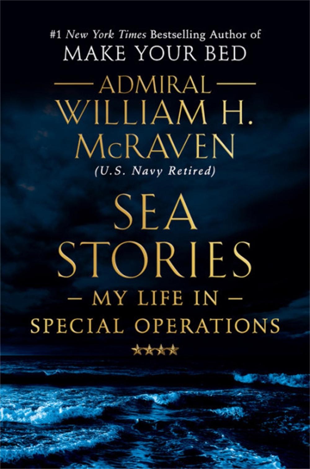 Sea Stories by William H. McRaven - ISBN: 9781538729748