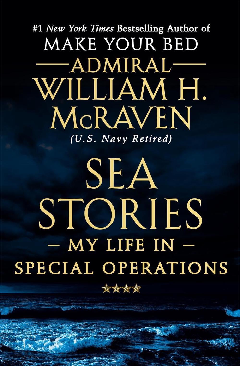 Sea Stories by William H. McRaven - ISBN: 9781538729755
