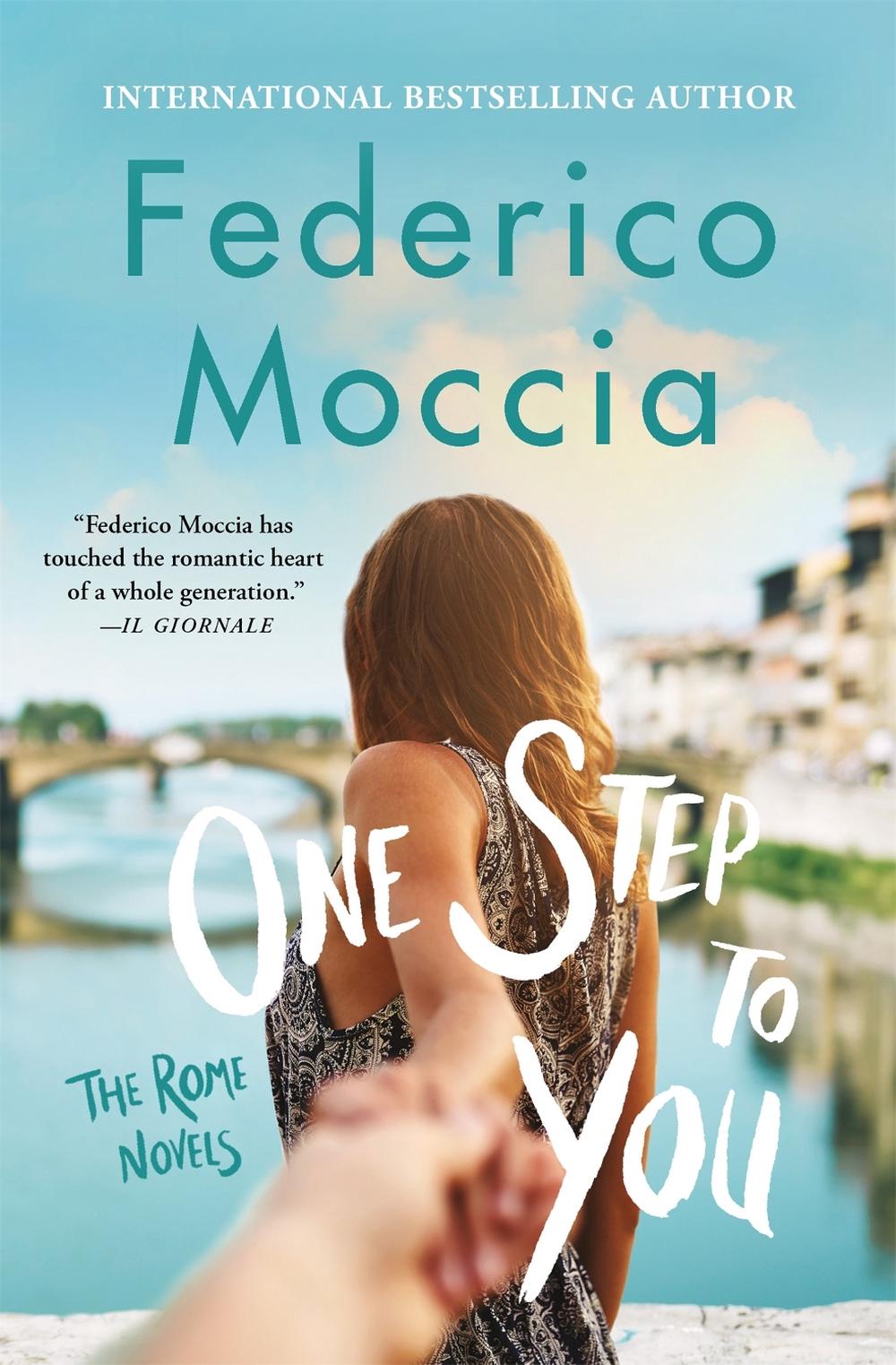 One Step to You by Federico Moccia - ISBN: 9781538732779