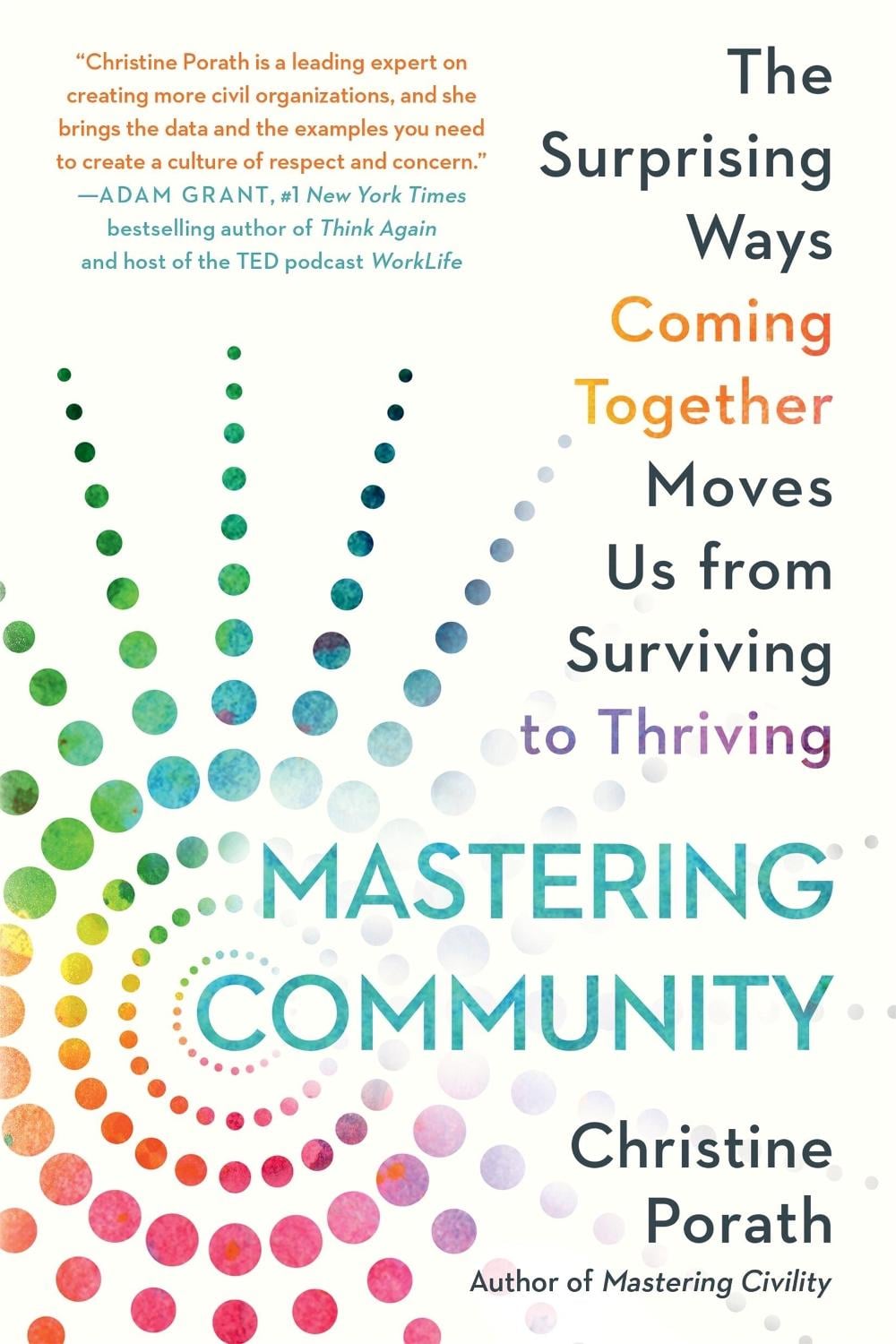Mastering Community by Christine Porath - ISBN: 9781538736852