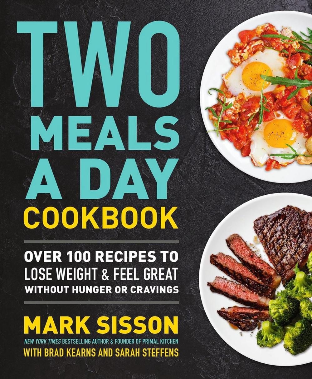Two Meals a Day Cookbook, 9781538736937
