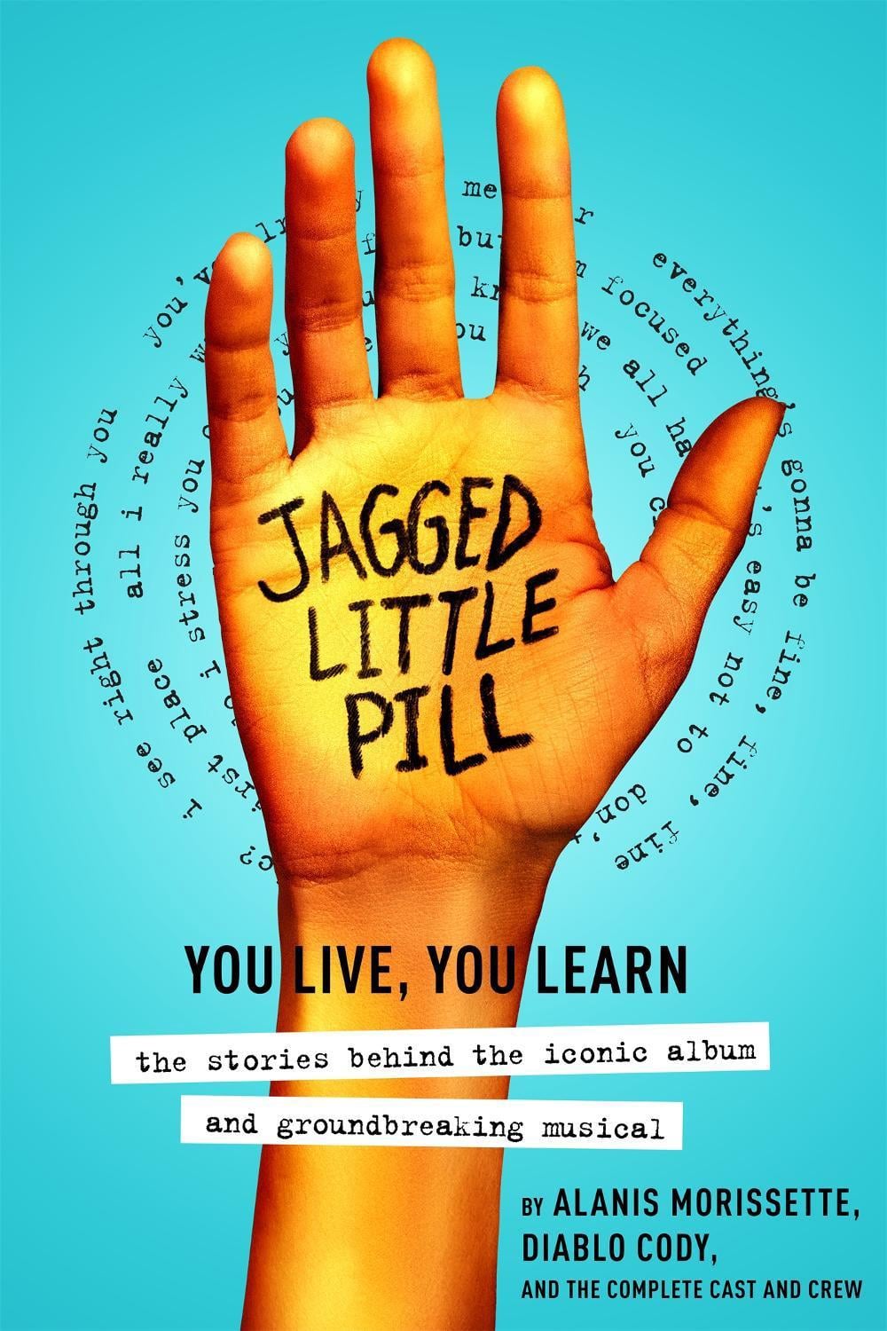 Jagged Little Pill by Alanis Morissette - ISBN: 9781538736999