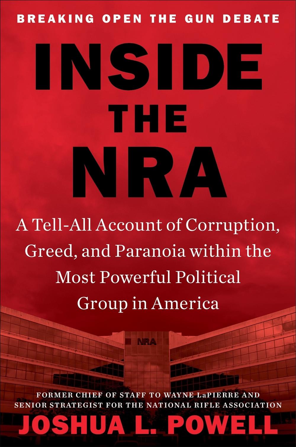 Inside the NRA by Joshua L. Powell - ISBN: 9781538737255