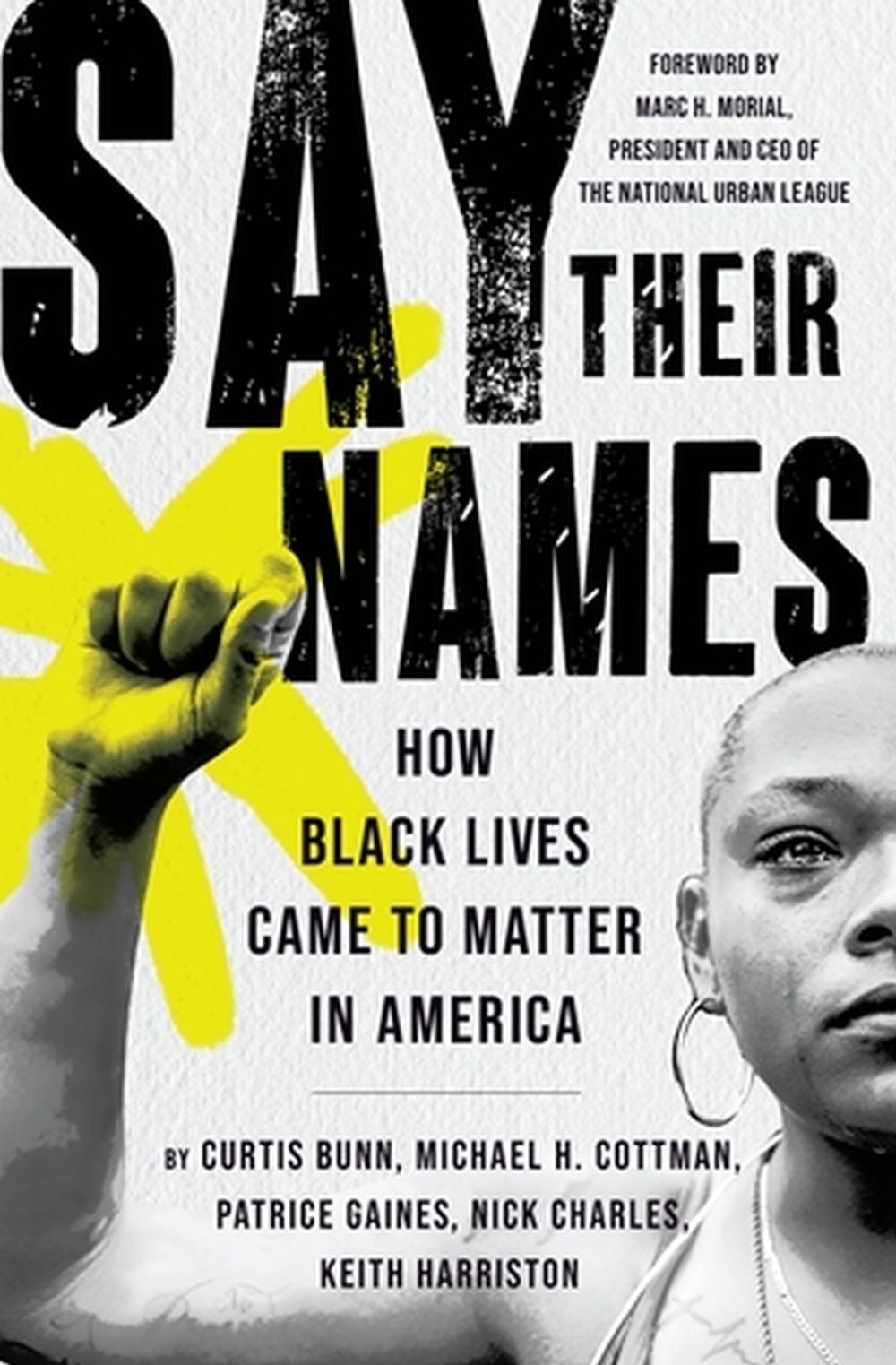 Say Their Names by Michael H. Cottman - ISBN: 9781538737835